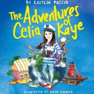 Adventures of Celia Kaye